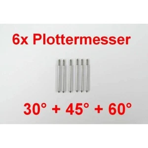 6x Plottermesser SET 30° 45 ° 60° für Roland Helo Secabo uvm Plotter Schneideplo - Bild 1 von 1
