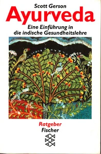 AYURVEDA eine Einführung in die indische Gesundheitslehre Scott Gerson neuwertig - Bild 1 von 2