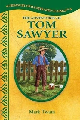 Tom Sawyer by Mark Twain - Treasury of Illustrated Classics (Hardcover) - Image 1 of 4
