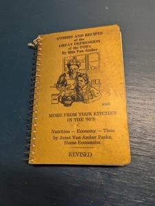 Stories and recipes of the Great Depression 1930’s Revised Copy Of 1st Ed (Cm) - Picture 1 of 8