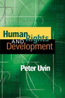 Human Rights And Development Paperback Peter Uvin
