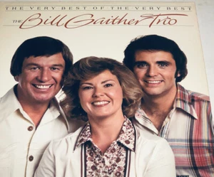 The Bill Gaither Trio The Very Best Of The Very Best Gospel Vinyl Lp 22G22 - Picture 1 of 4