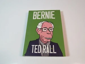 Bernie Illustrated Biography by Ted Rall - Picture 1 of 2