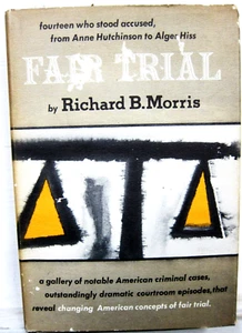 Fair Trial, Richard B Morris, 1952, Knopf, 1st edition - Foto 1 di 10