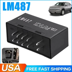 LM487 LED Flasher Relay Turn Signal 10PIN For 2003-2007 Chevrolet/GMC/Tahoe - Picture 1 of 14