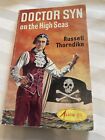 Doctor Syn On The High Seas (russell Thorndike - 1966) Arrow Books