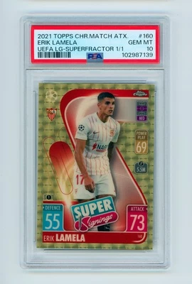 2021 Erik Lamela Topps Chrome Match Attax Superfractor Sevilla Card 1/1 PSA 10 - Image 1 of 3