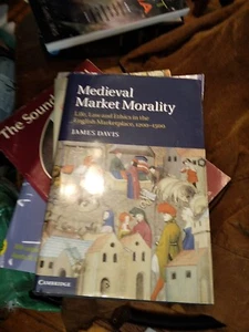 Medieval Market Morality by James Davis, Hardcover 2012 "Acceptable" - Picture 1 of 2