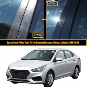 8pcs For Hyundai Accent HC/YC 2018-2022 Pillar Posts Cover Moulding Trim Window - Picture 1 of 18