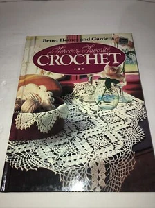 Hard Covered Book- "Forever Favorite Crochet" -Better Homes & Garden-Gently Used - Picture 1 of 2