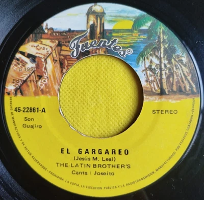 The Latin brothers - El  Gargareo  salsa 45rpm(Hear) - Image 1 of 2