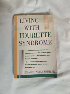 Living with Tourette Syndrome Paperback Elaine Fantle Shimberg - Imagen 1 de 2