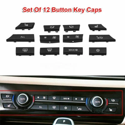 12pcs Button Key Caps A/C Heater Switch Kit for BMW 5 6 7 Series F01/F02 F07 F10 - Image 1 of 4