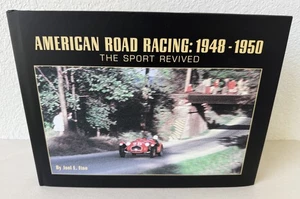 AMERICAN ROAD RACING 1948-1950 BY JOEL FINN- SIGNED - Picture 1 of 8