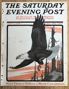 1909 Original SATURDAY EVENING POST COVER 4th July American Eagle ILLUSTRATION - Picture 1 of 3