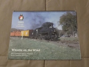 2003 steam calendar WHISTLE ON THE WIND - Picture 1 of 10