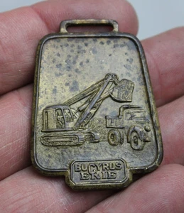 Vintage BUCYRUS ERIE Mining Heavy Equipment Excavator Watch Fob. Brass - Picture 1 of 4