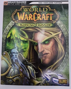 World of Warcraft: The Burning Crusade PC, 2007 Strategy Guide WoW Siehe Bilder - Bild 1 von 11