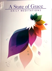 A State of Grace Daily Meditations by The Augustine Fellowship Very Good - Picture 1 of 1