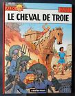 Alix. Le Cheval De Troie. Jacques Martin. Casterman 1988. Eo. Neuf