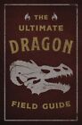 Ultimate Dragon Field Guide, Paperback by Applesauce Press Book Publishers LL...