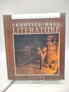 Prentice Hall Literature: Silver Annotated Teacher's Edition Hardcover - Picture 1 of 7