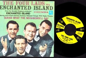Four Lads 45 RPM & PS - Enchanted Island / Guess What the Neighbors'll Say - Picture 1 of 2
