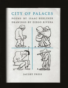 City of Palaces (Limited Edition)(Poems: Isaac Berliner, Drawings: Diego Rivera) - Bild 1 von 6