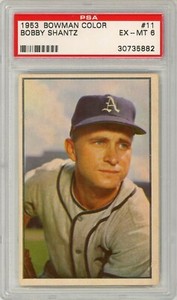 1953 Bowman Color Bobby Shantz #11 PSA 6 P1340