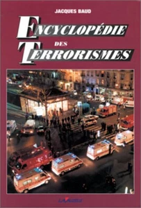 Encyclopédie des terrorismes Baud, Jacques - Imagen 1 de 1