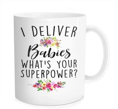 Taza I Deliver Babies What’s Your Superpower - Regalo para partera, doula, enfermera OB Foto 1 de 2