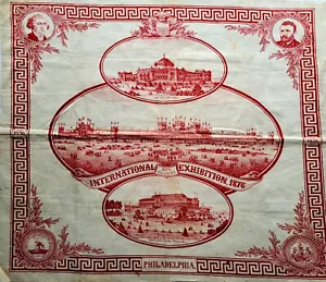 Extinct Antique Historical 1876 World's Fair Presidential Linen Textile Penn USA - Picture 1 of 16