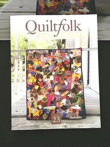 Quiltfolk Magazine Issue 23  NORTH CAROLINA NC American Quilting Ad Free 2022 - Imagen 1 de 7