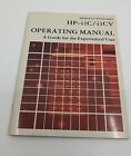 Hp 41C Cv Operating Manual A Guide For The Experienced User, Very Good Condition