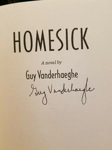 Guy Vanderhaege SIGNED Homesick HB w/dj 1st Am edt 1990 - Picture 1 of 8