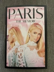 PARIS The Memoir SIGNED by PARIS HILTON First Edition Hardcover - Picture 1 of 3