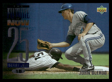 1994 Upper Deck John Olerud #48 Toronto Blue Jays The Future is Now