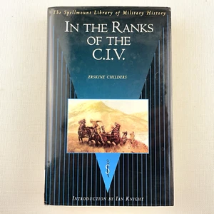 In the Ranks of the C.I.V. by Erskine Childers Hardcover Book - Picture 1 of 13