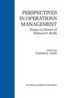 Perspectives Dans Operations Gestion Essays Dans Honor Of Elwood S. Buffa 8366