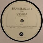 Transluzent Feat O'Dessa - I Need You (12", Promo)