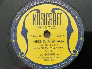 MUSICRAFT Record 78 rpm Jeronimo Villarino HERENCIA GITANA / SOLEARES CON ROSA 4 - Picture 1 of 4