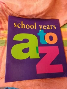 School Years A To Z Preserve Your Childs School Memorabilia Sealed Materials - Picture 1 of 5
