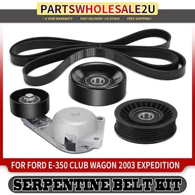 4x Serpentine Belt Drive Component Kit for Ford E-350 Super Duty 2003 Excursion - Image 1 of 4