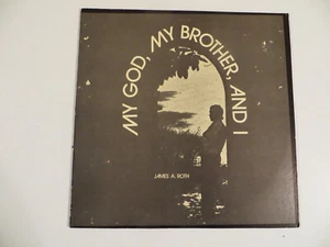 James A. Roth – My God, My Brother, And I - LP Self-Release - Gospel - Obscure - Picture 1 of 7