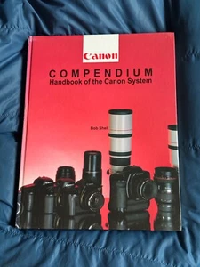 Canon Kompendium, Handbuch des Canon Systems von Bob Shell, 1994 - Bild 1 von 1