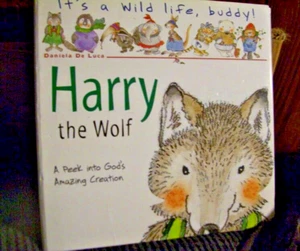 It's a Wild Life, Buddy Harry the Wolf by Daniela DeLuca SPIRAL W HB COVER - Picture 1 of 1