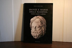 324/12 BRONZI E MARMI DELLA FLAMINIA.Sculture romane a confronto - Imagen 1 de 1