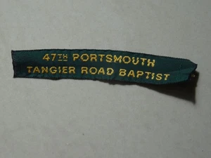 47th Portsmouth Tangier Road Baptist Scout Name Tape/Badge - Picture 1 of 2