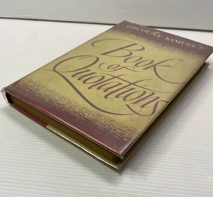 Viscount Samuel's Book Of Quotations 2nd Ed. 1954 Vintage Hardcover HBDJ - Picture 1 of 7