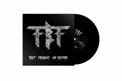 FUELED BY FIRE - Past...Present...No Future Pt. 2 7” (LIM.300 BLACK V.*US THRASH - Bild 1 von 2